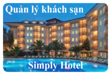 Hướng dẫn sử dụng phần mềm quản lý khách sạn Simple Hotel